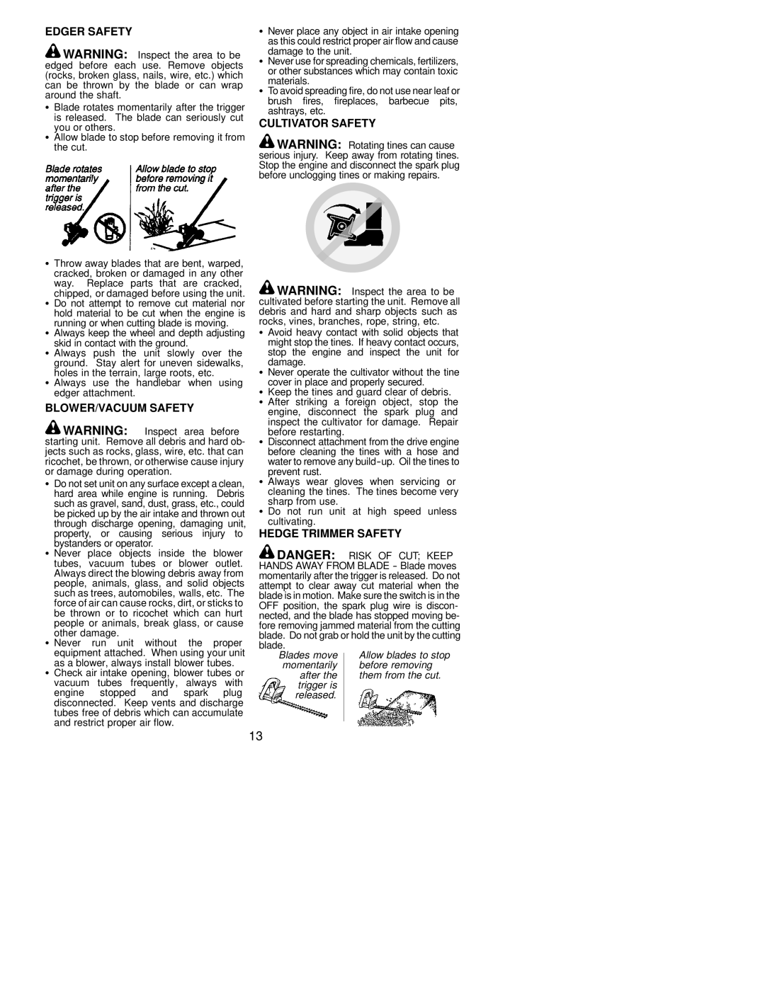 Poulan S31SNGBC instruction manual Edger Safety, BLOWER/VACUUM Safety, Cultivator Safety, Hedge Trimmer Safety 