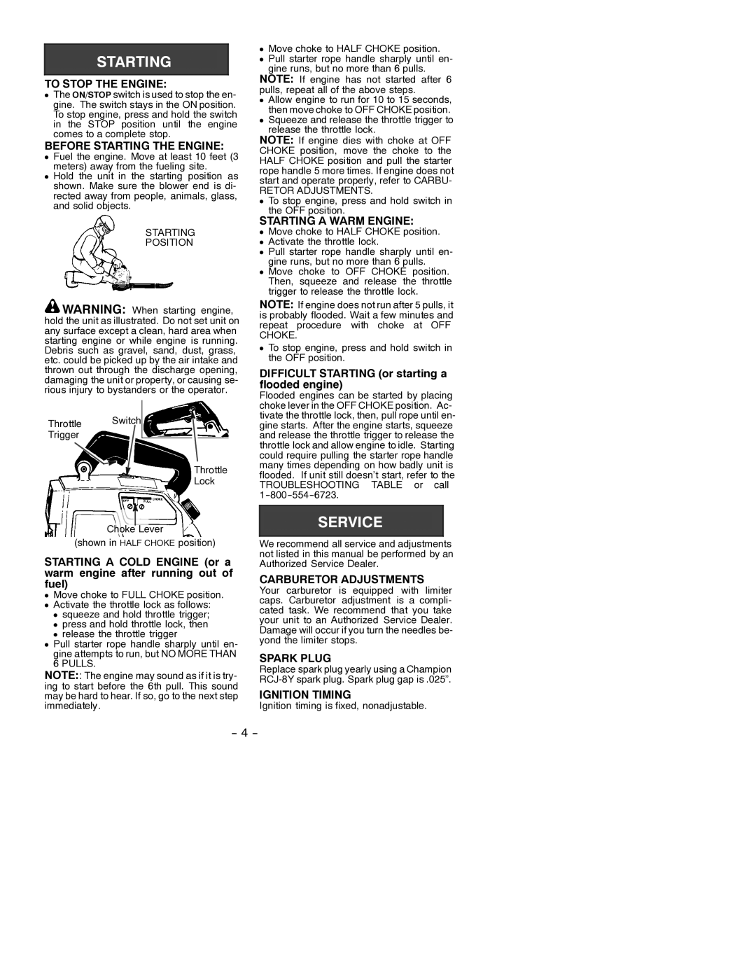 Poulan SB180, SB30 manual To Stop the Engine, Before Starting the Engine, Starting a Warm Engine, Carburetor Adjustments 