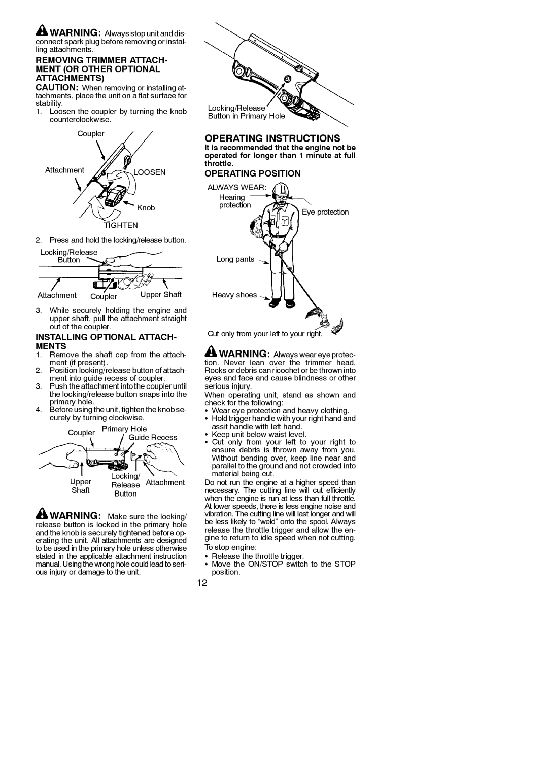 Poulan SM30SB, 966479401, 115225426 Removing Trimmer ATTACH- Ment or Other Optional Attachments, Operating Position 