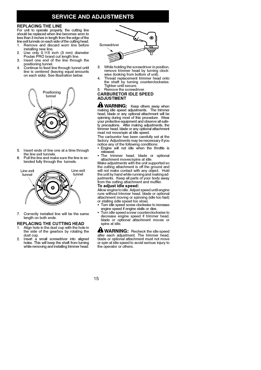 Poulan SM30SB Service and Adjustments, Replacing the Line, Replacing the Cutting Head, Carburetor Idle Speed Adjustment 