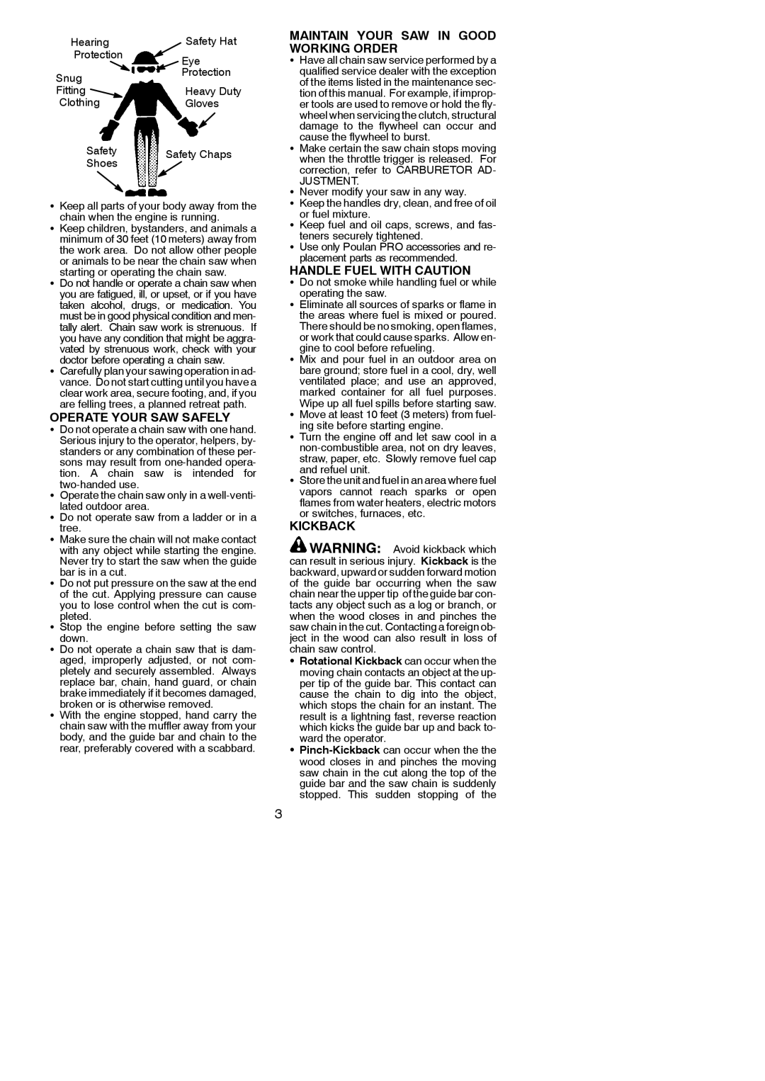 Poulan SM4218 AV Operate Your SAW Safely, Maintain Your SAW in Good Working Order, Handle Fuel with Caution, Kickback 