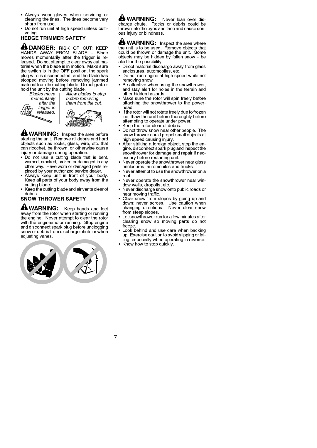 Poulan SM446E instruction manual Hedge Trimmer Safety, Snow Thrower Safety, Head, Essary before restarting unit, Freeze 