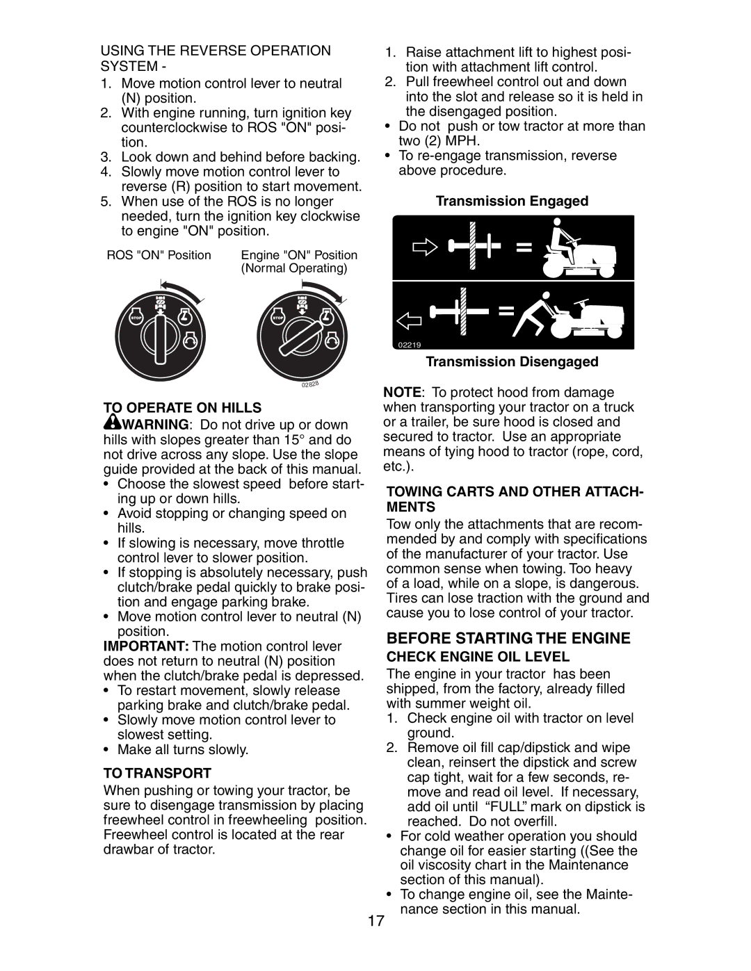 Poulan SP24H48YT manual Before Starting the Engine, To Operate on Hills, To Transport, Towing Carts and Other ATTACH- Ments 