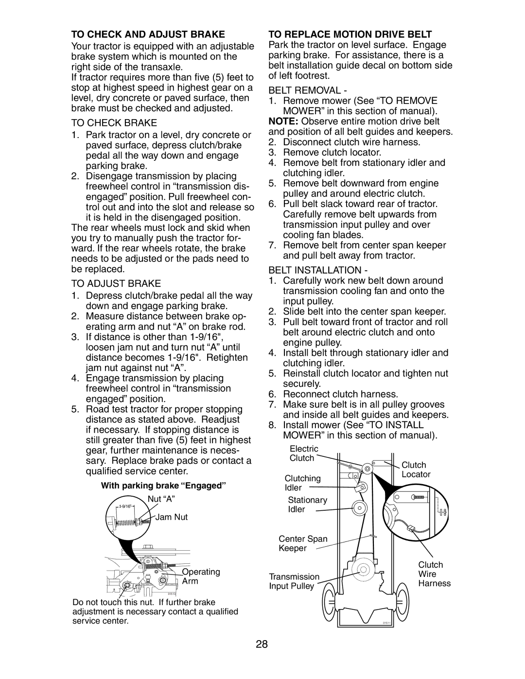 Poulan SP24H48YT manual To Check and Adjust Brake, To Check Brake, To Adjust Brake, Belt Removal, Belt Installation 