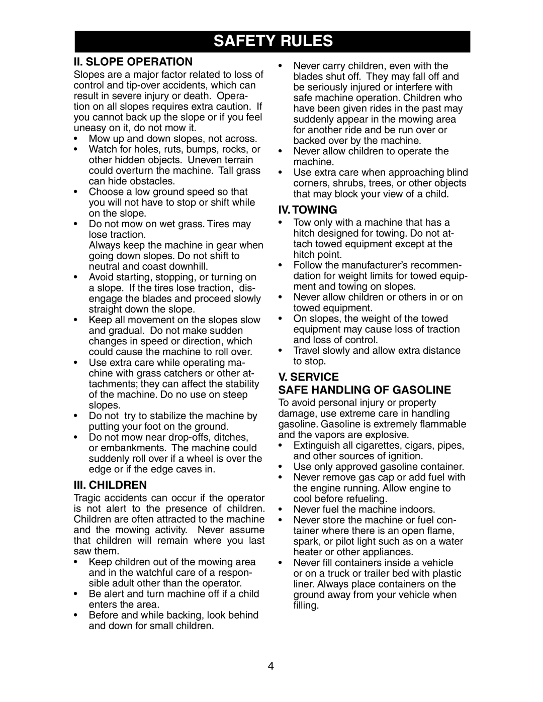 Poulan SP24H48YT manual II. Slope Operation, III. Children, IV. Towing, Service Safe Handling of Gasoline 