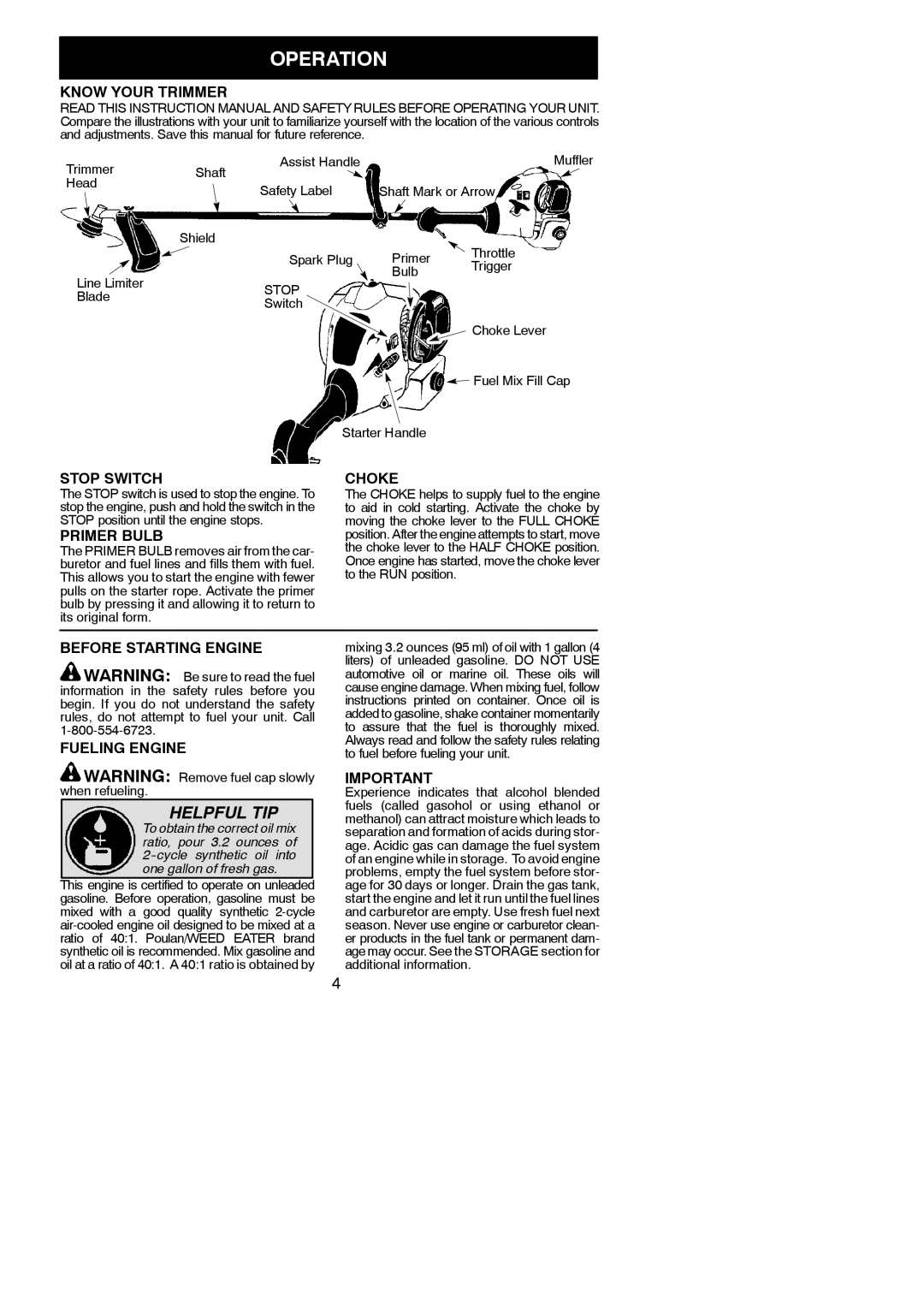 Poulan SST25 instruction manual Operation 