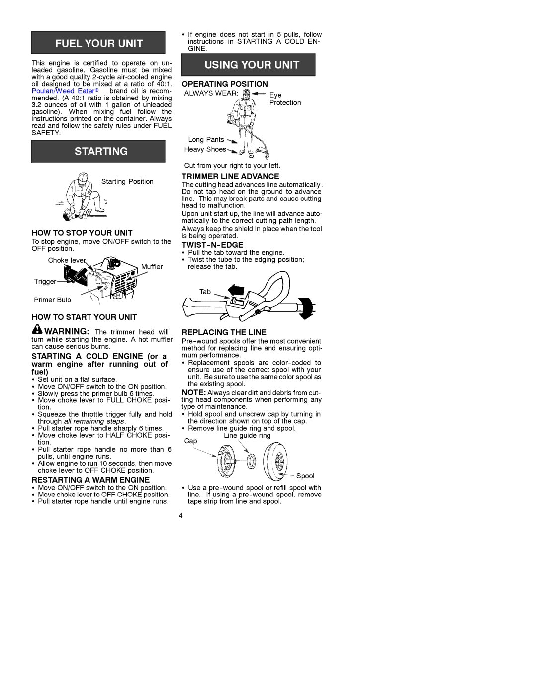 Poulan TE 400 CXL HOW to Stop Your Unit, Operating Position, Trimmer Line Advance, Twist-N-Edge, HOW to Start Your Unit 