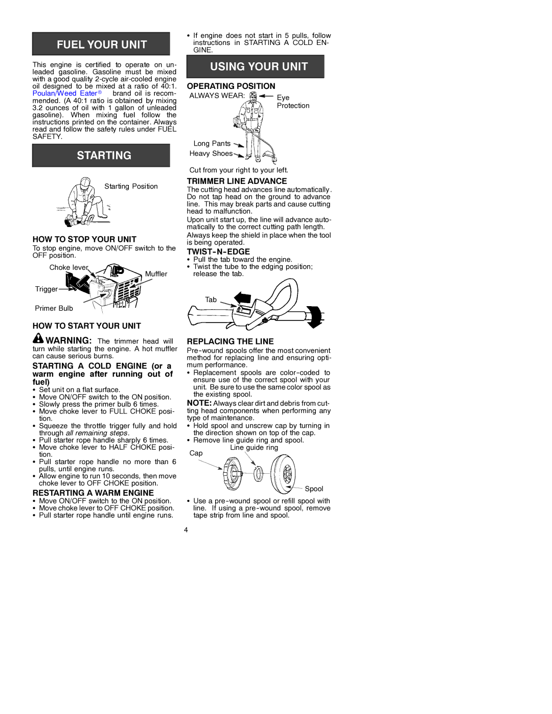 Poulan TE 450 CAL HOW to Stop Your Unit, Operating Position, Trimmer Line Advance, Twist-N-Edge, HOW to Start Your Unit 