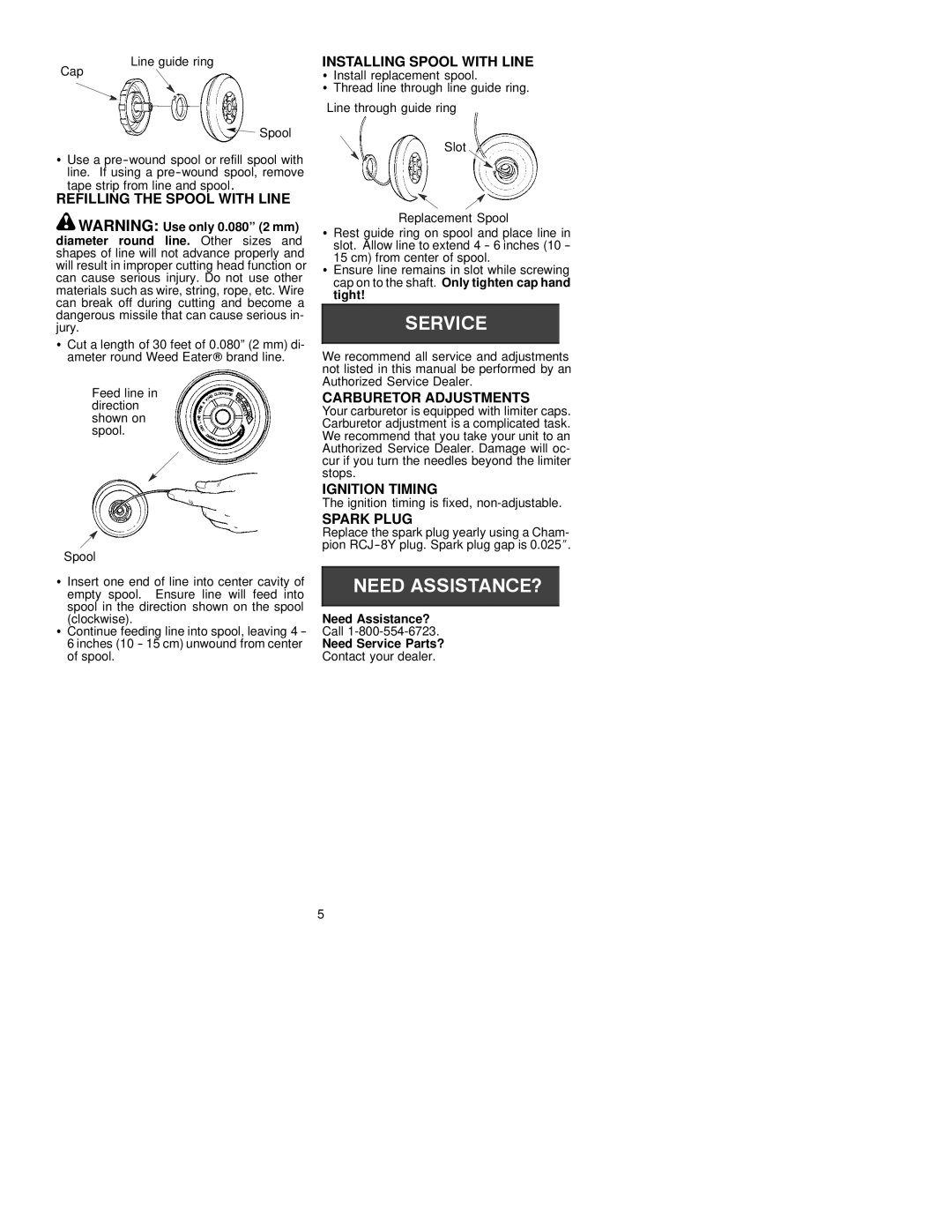 Poulan TE 500 CXL manual Installing Spool with Line, Refilling the Spool with Line, Carburetor Adjustments, Ignition Timing 