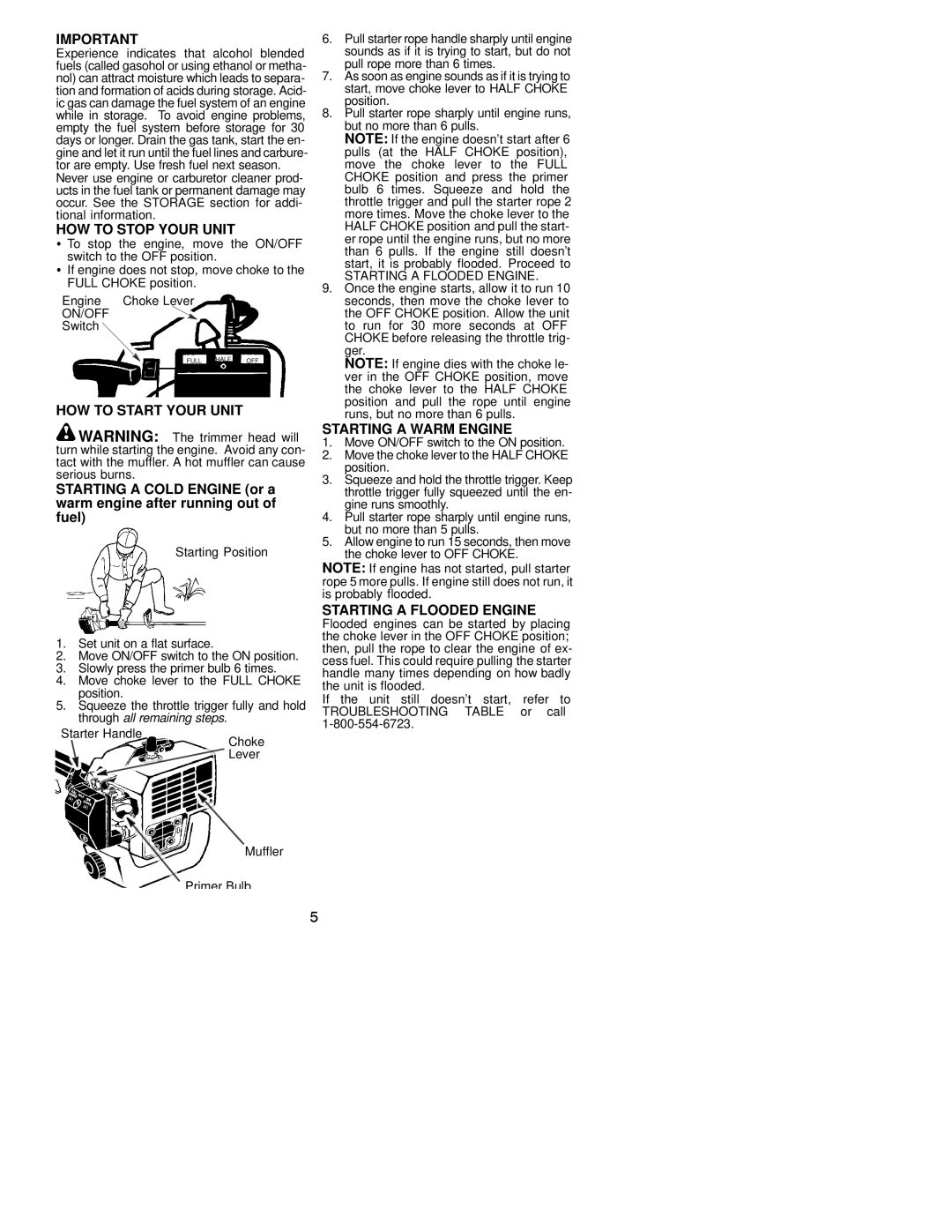 Poulan TE400CXL HOW to Stop Your Unit, HOW to Start Your Unit, Starting a Warm Engine, Starting a Flooded Engine 