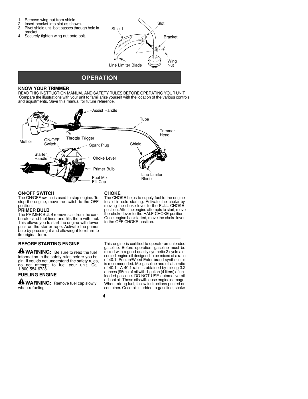 Poulan TE450 LE Know Your Trimmer, ON/OFF Switch, Primer Bulb, Choke, Before Starting Engine Fueling Engine 