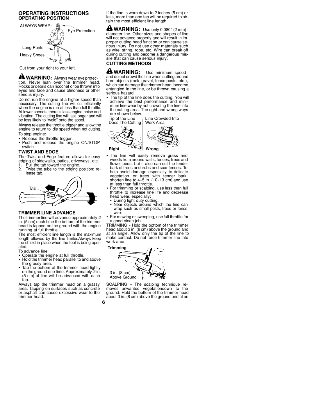 Poulan TE450 instruction manual Operating Position, Twist and Edge, Trimmer Line Advance, Cutting Methods, Always Wear 