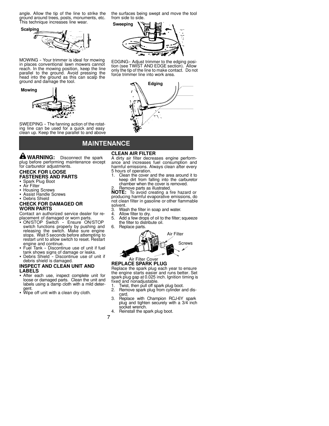 Poulan TE450 Clean AIR Filter, Check for Loose, Fasteners and Parts, Check for Damaged or, Worn Parts, Replace Spark Plug 