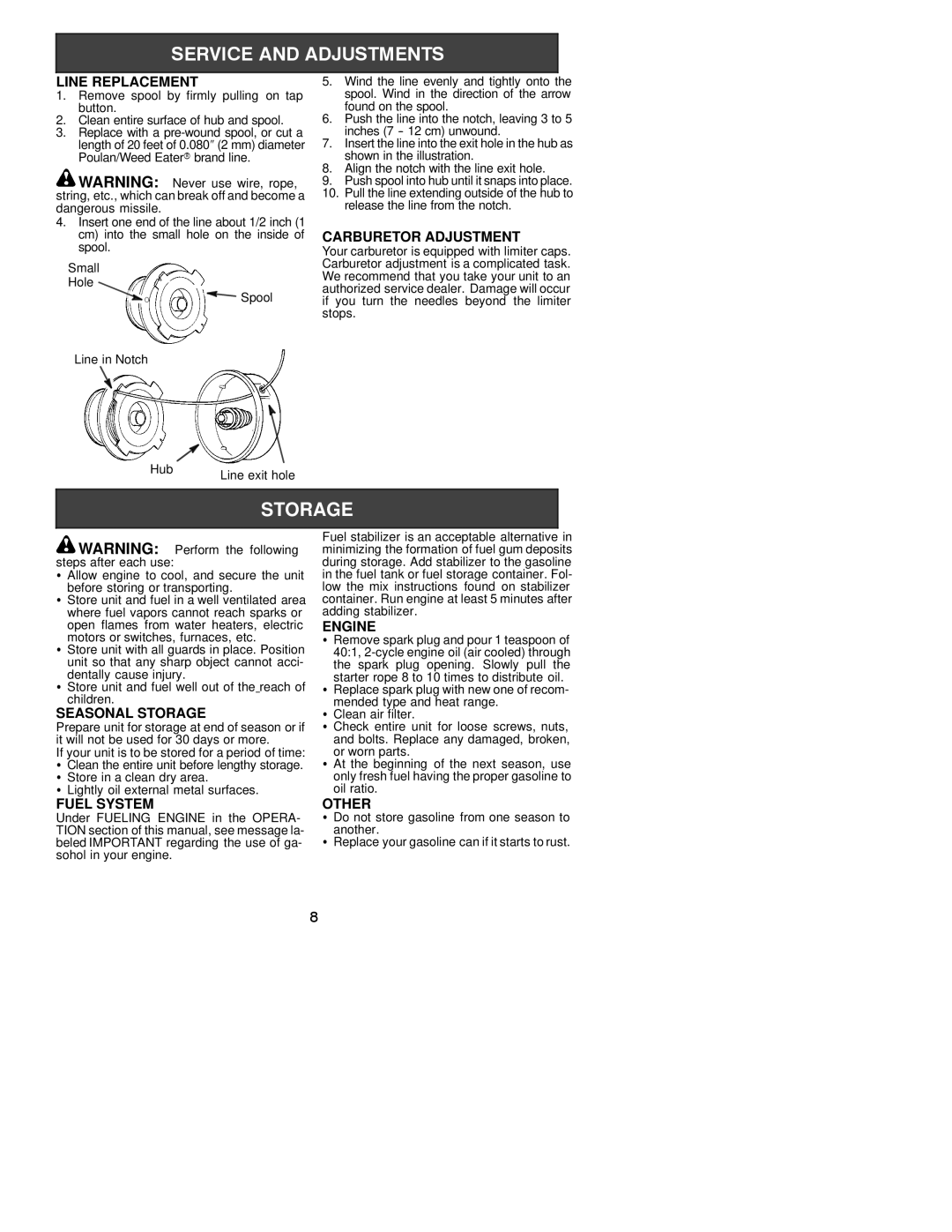 Poulan TE450 instruction manual Line Replacement, Carburetor Adjustment, Seasonal Storage, Fuel System, Engine, Other 