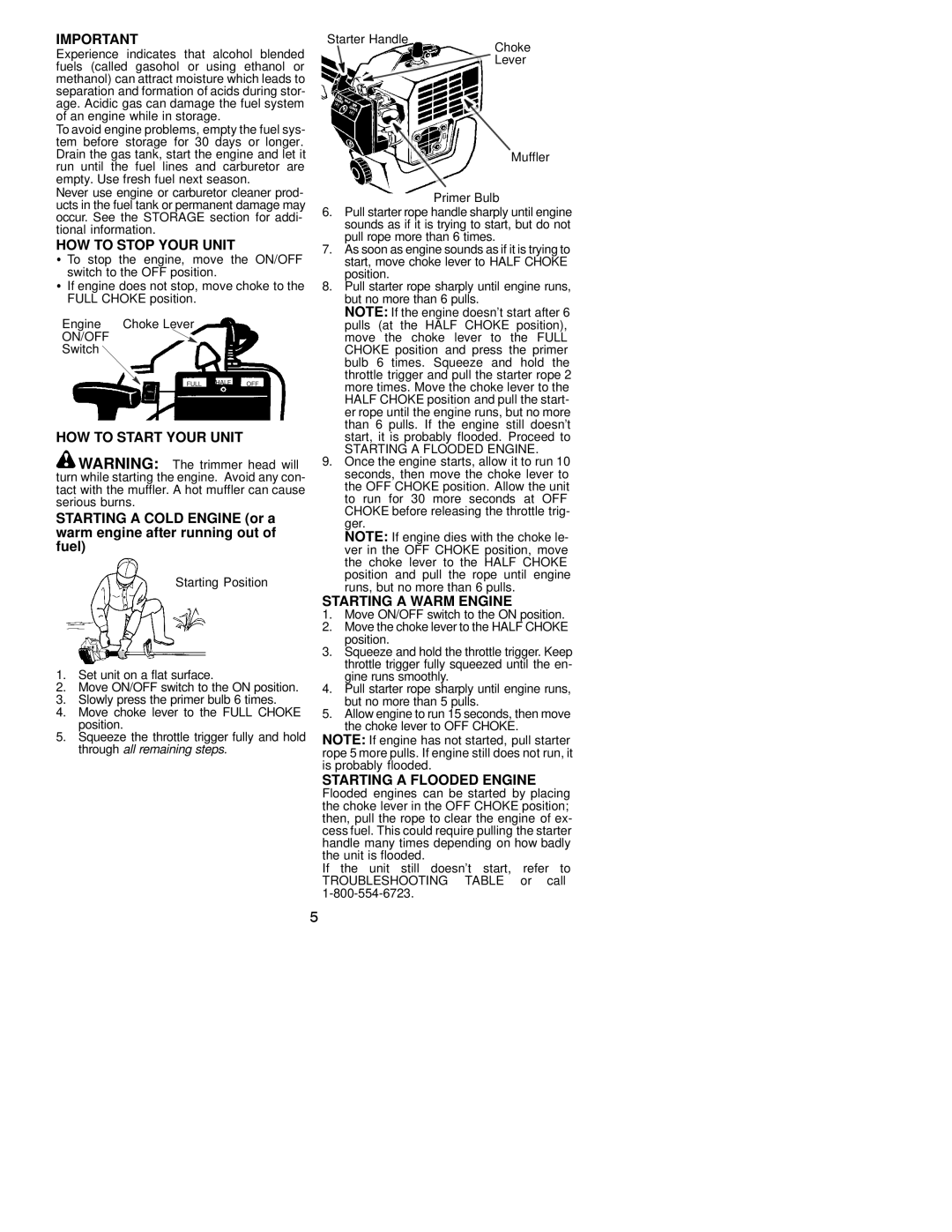 Poulan TE450CXL HOW to Stop Your Unit, HOW to Start Your Unit, Starting a Warm Engine, Starting a Flooded Engine 