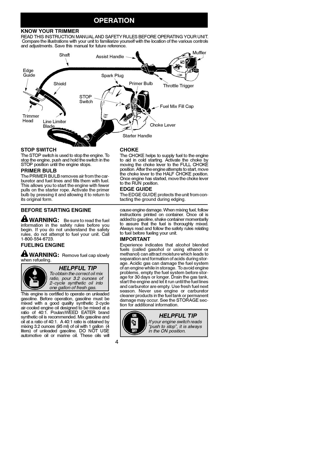 Poulan TE475, TE475Y instruction manual Operation 