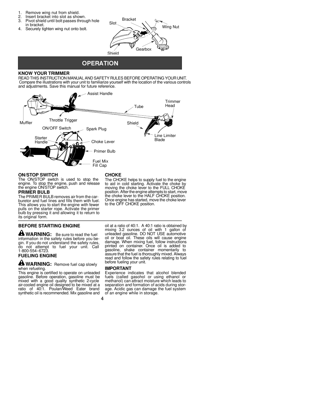 Poulan TE500CXL Know Your Trimmer, ON/STOP Switch, Primer Bulb, Choke, Before Starting Engine Fueling Engine 