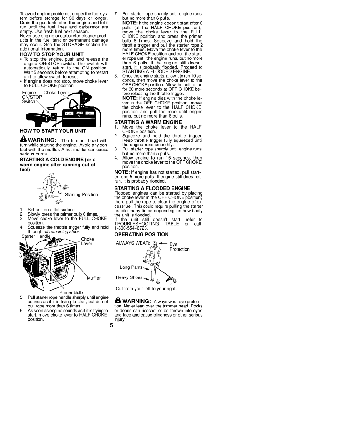 Poulan TE500CXL HOW to Stop Your Unit, HOW to Start Your Unit, Starting a Warm Engine, Starting a Flooded Engine 