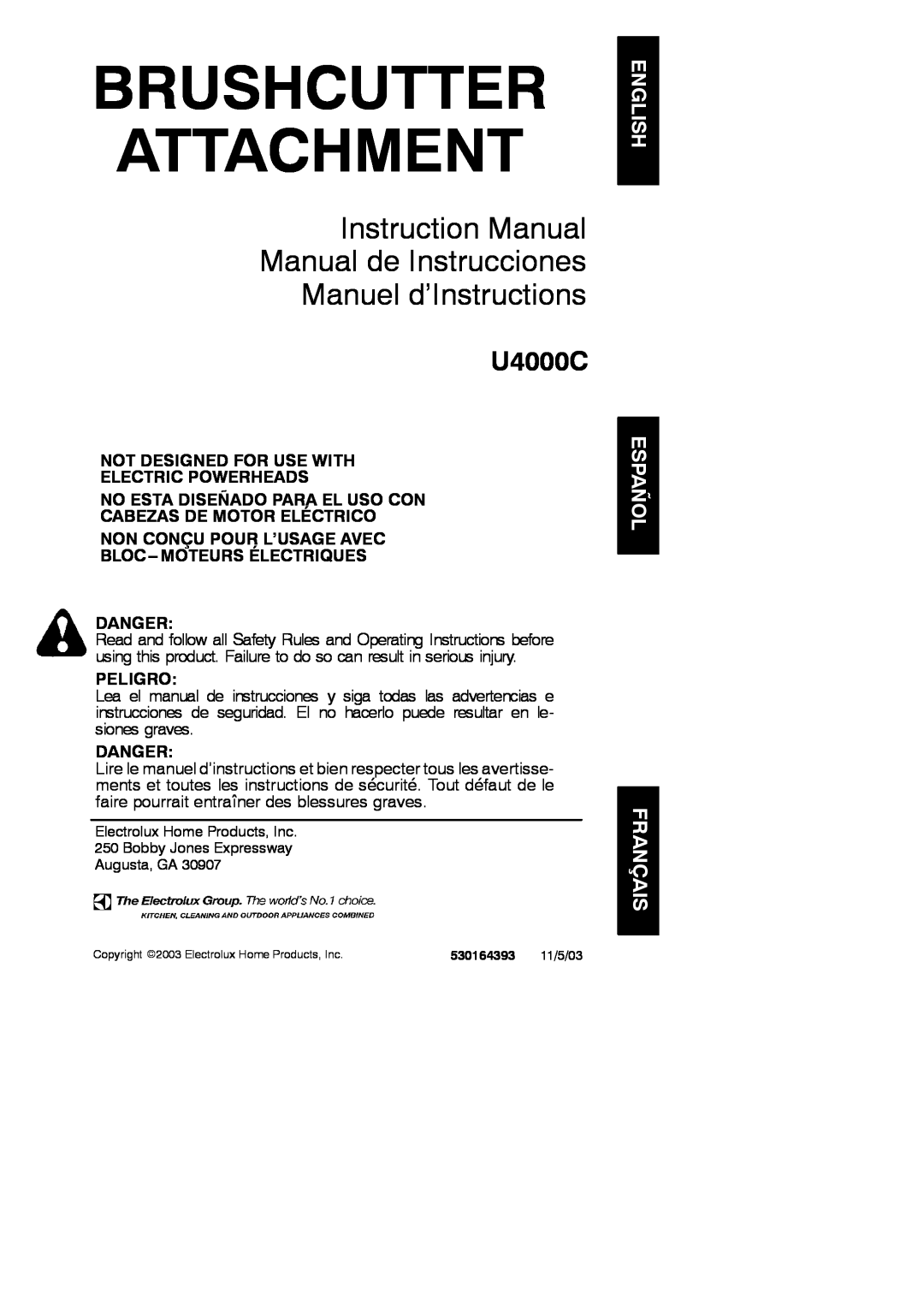 Poulan U4000C instruction manual Danger, Peligro, Brushcutter Attachment, Manuel d’Instructions, English, Español Français 