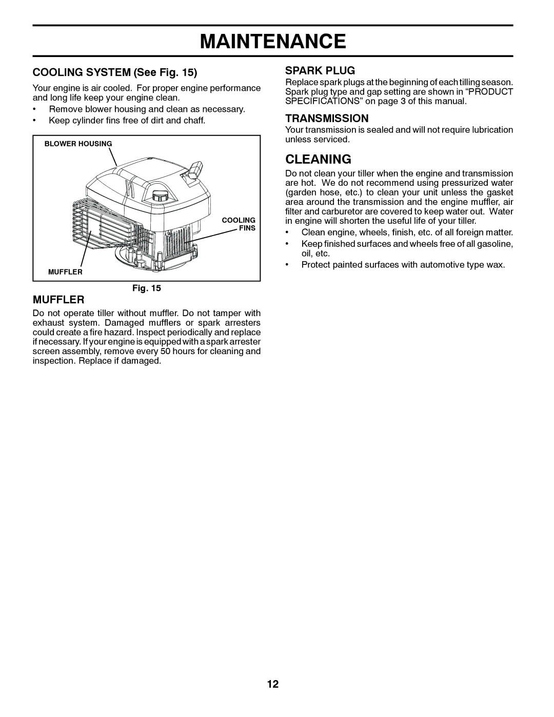 Poulan VF550, 96082001500, 433552 manual Cleaning, Cooling System See Fig, Muffler, Spark Plug, Transmission 