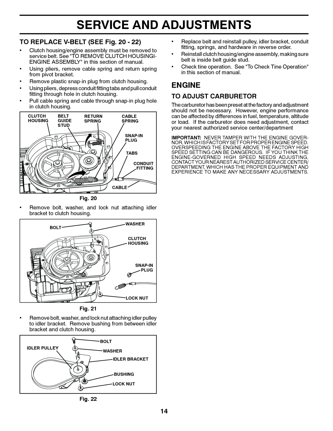 Poulan 433552, VF550, 96082001500 manual To Replace V-BELT see, To Adjust Carburetor 