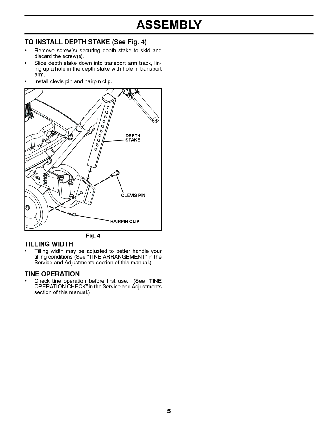 Poulan 433552, VF550, 96082001500 manual To Install Depth Stake See Fig, Tilling Width, Tine Operation 