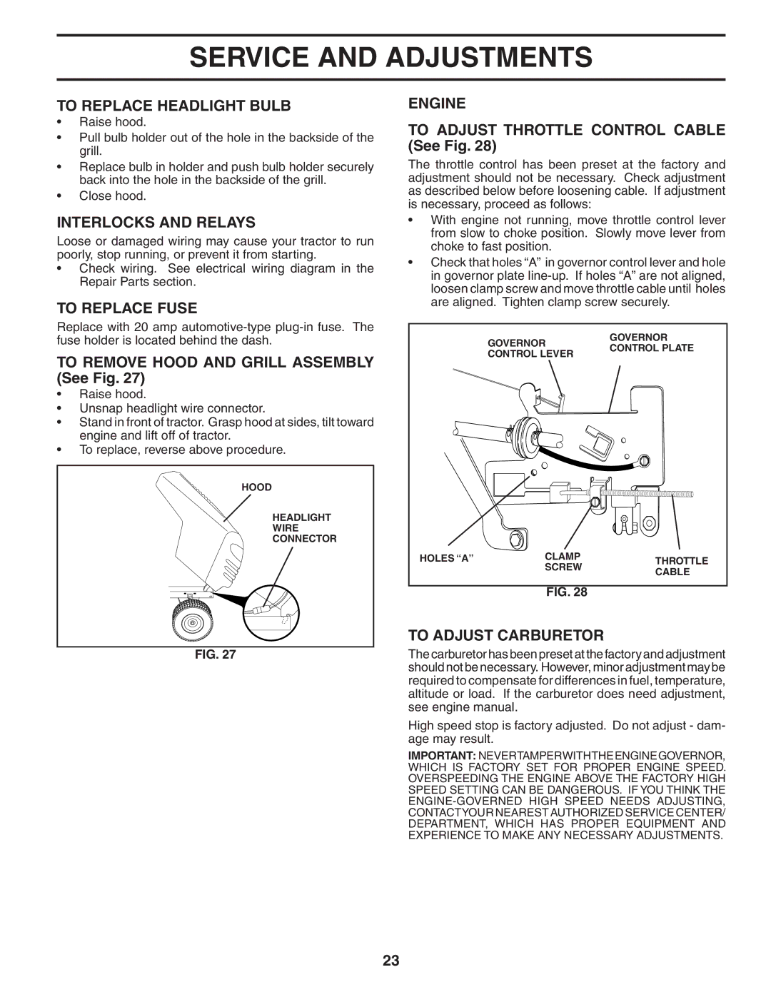 Poulan WE1538C manual To Replace Headlight Bulb, Interlocks and Relays, To Replace Fuse, Engine, To Adjust Carburetor 