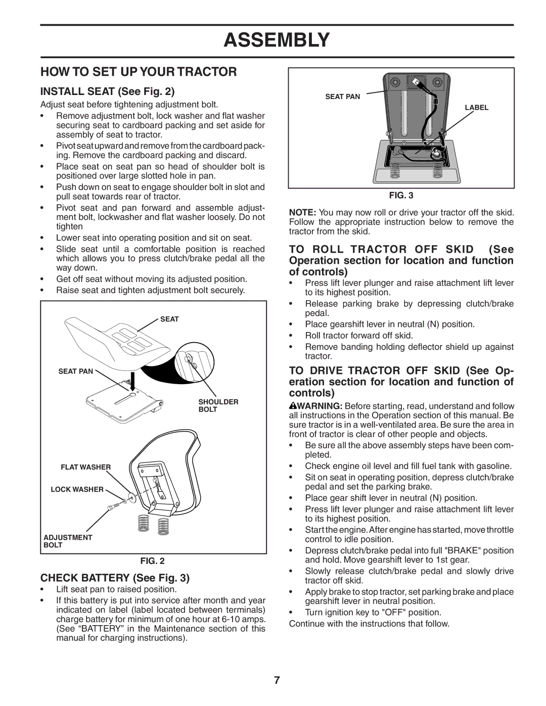 Poulan WE1538C manual HOW to SET UP Your Tractor, Install Seat See Fig, Check Battery See Fig 