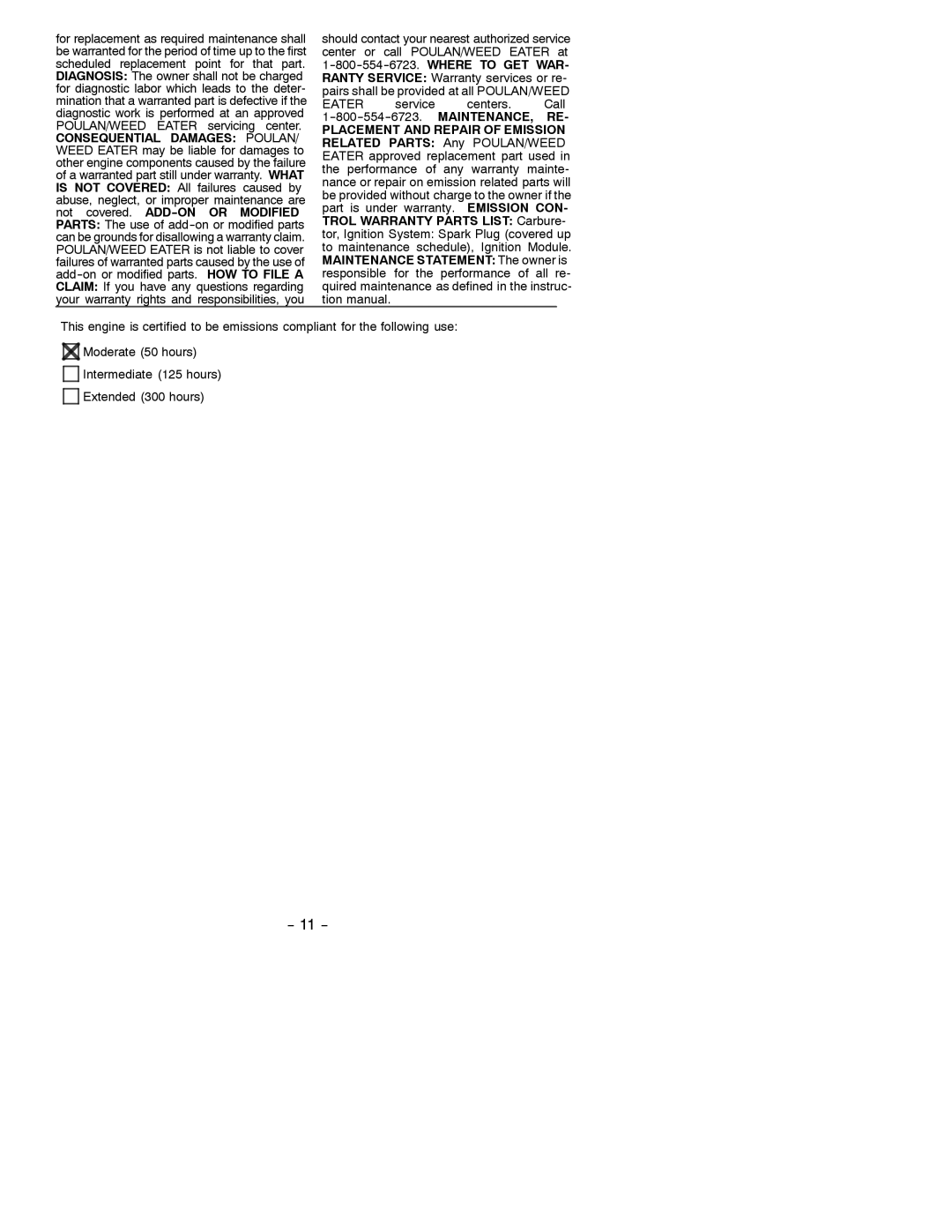 Poulan WT200 instruction manual Placement and Repair of Emission 