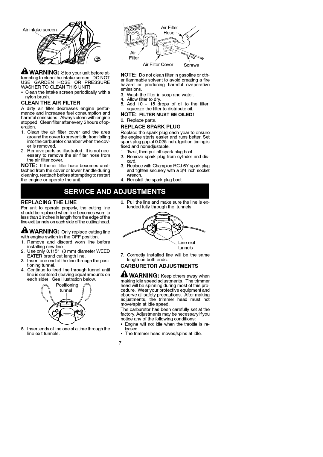 Poulan WT3100 instruction manual Service and Adjustments, Clean the AIR Filter, Replace Spark Plug, Replacing the Line 