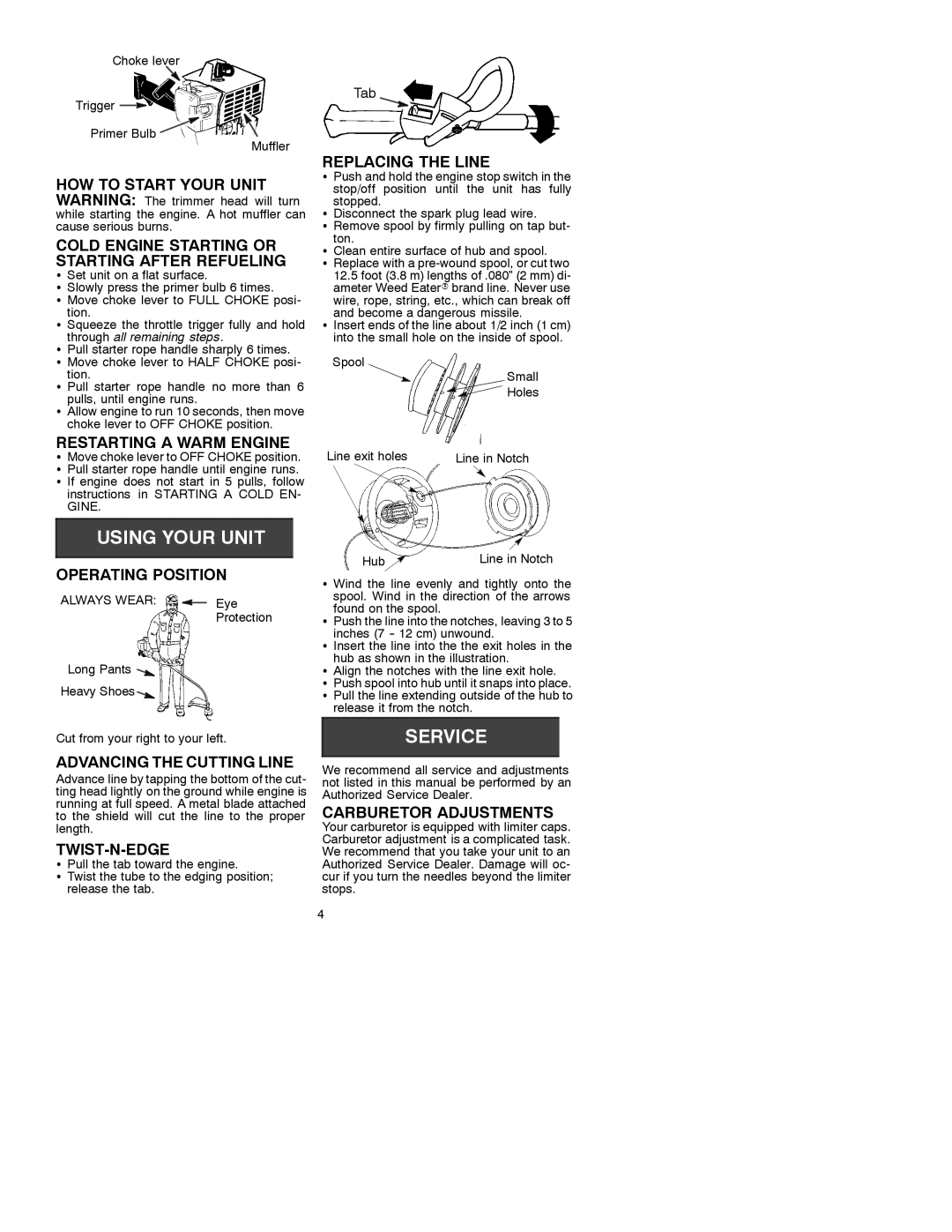 Poulan XT 400 Cold Engine Starting or Starting After Refueling, Restarting a Warm Engine, Replacing the Line, Twist-N-Edge 