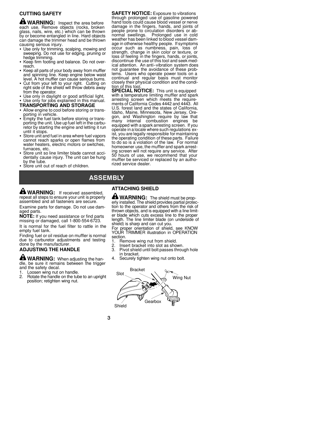 Poulan XT 600 Cutting Safety, Transporting and Storage, Adjusting the Handle, Attaching Shield, Tion of this tool 