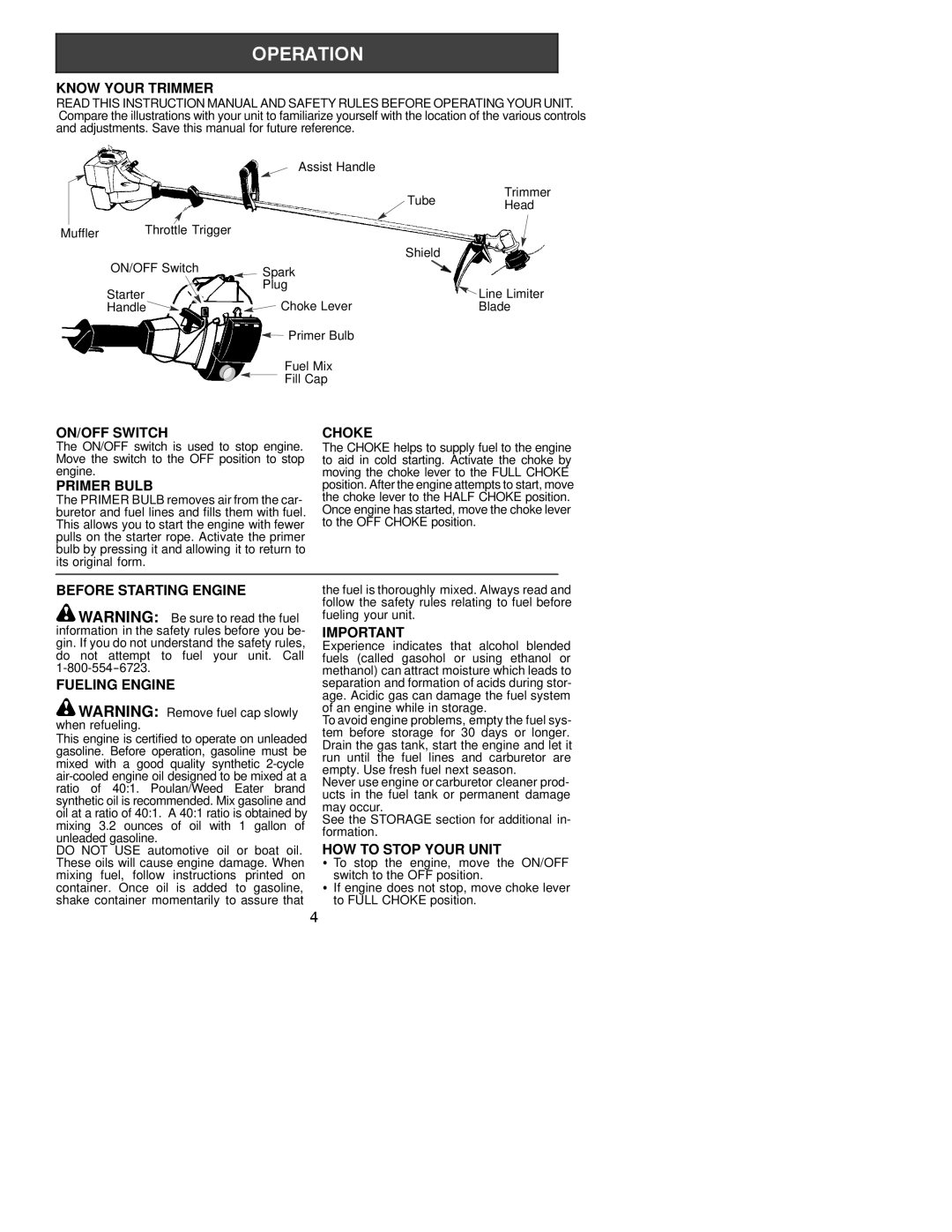 Poulan XT 600 Know Your Trimmer, ON/OFF Switch, Primer Bulb, Choke, Before Starting Engine Fueling Engine 