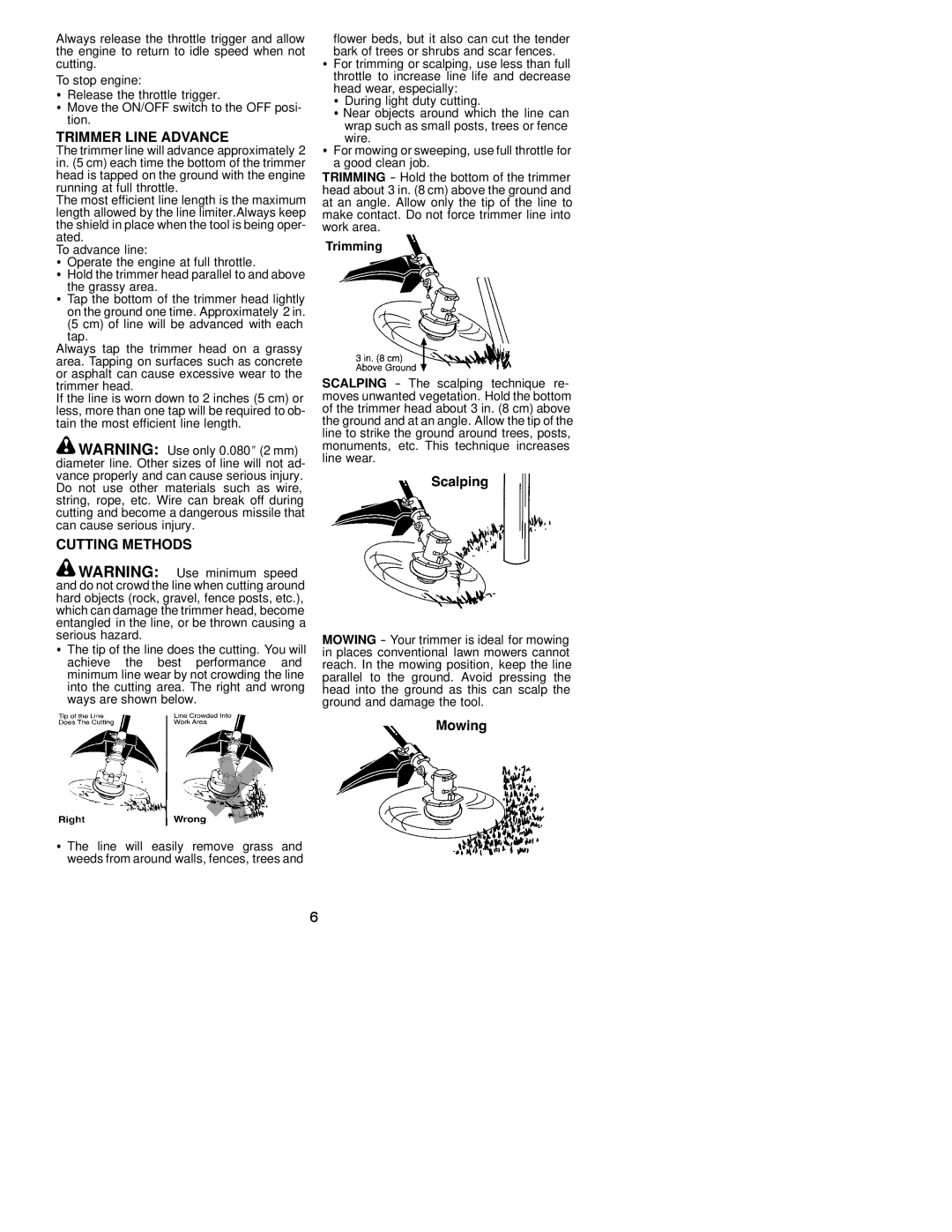 Poulan XT 600 instruction manual Trimmer Line Advance, Cutting Methods 