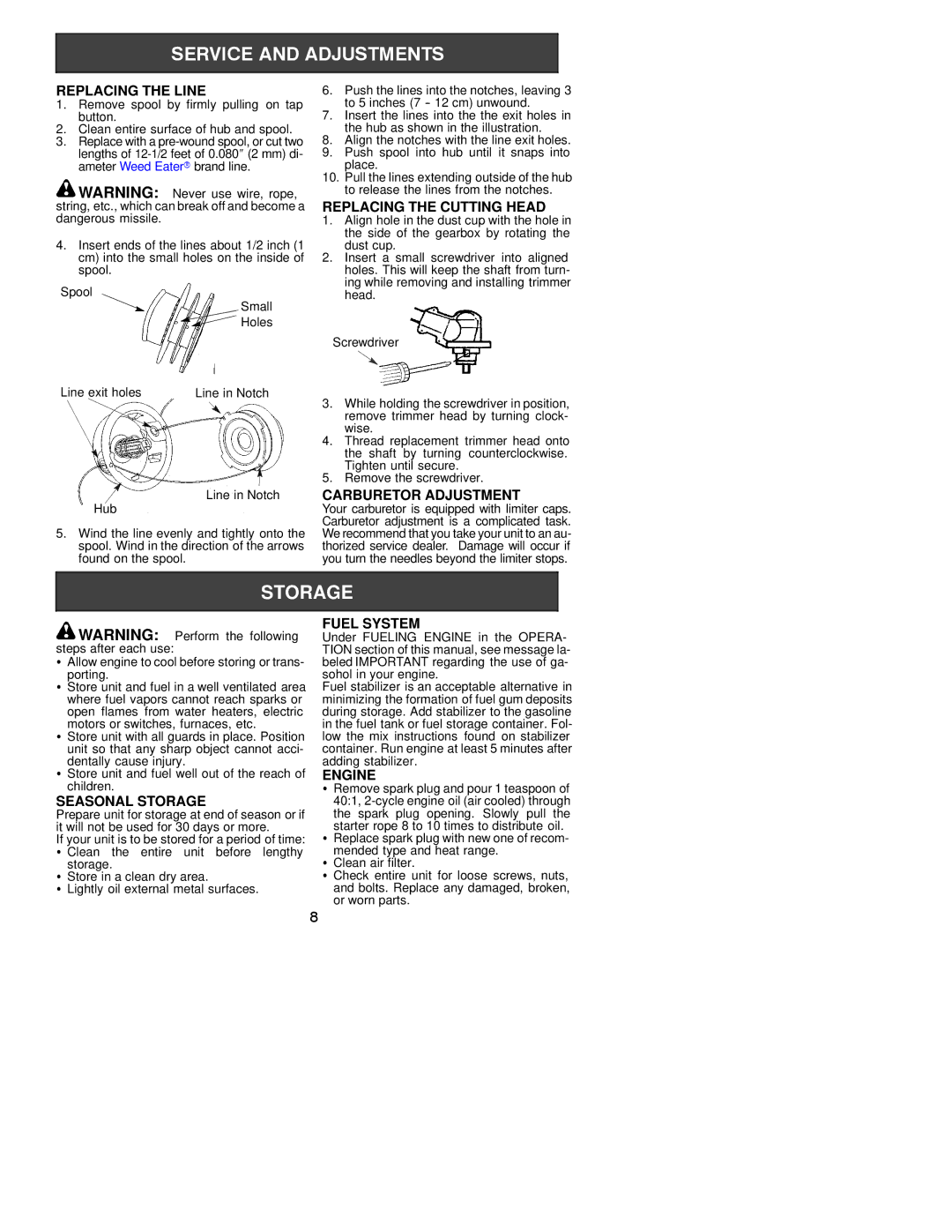 Poulan XT 600 Replacing the Line, Replacing the Cutting Head, Carburetor Adjustment, Seasonal Storage, Fuel System, Engine 