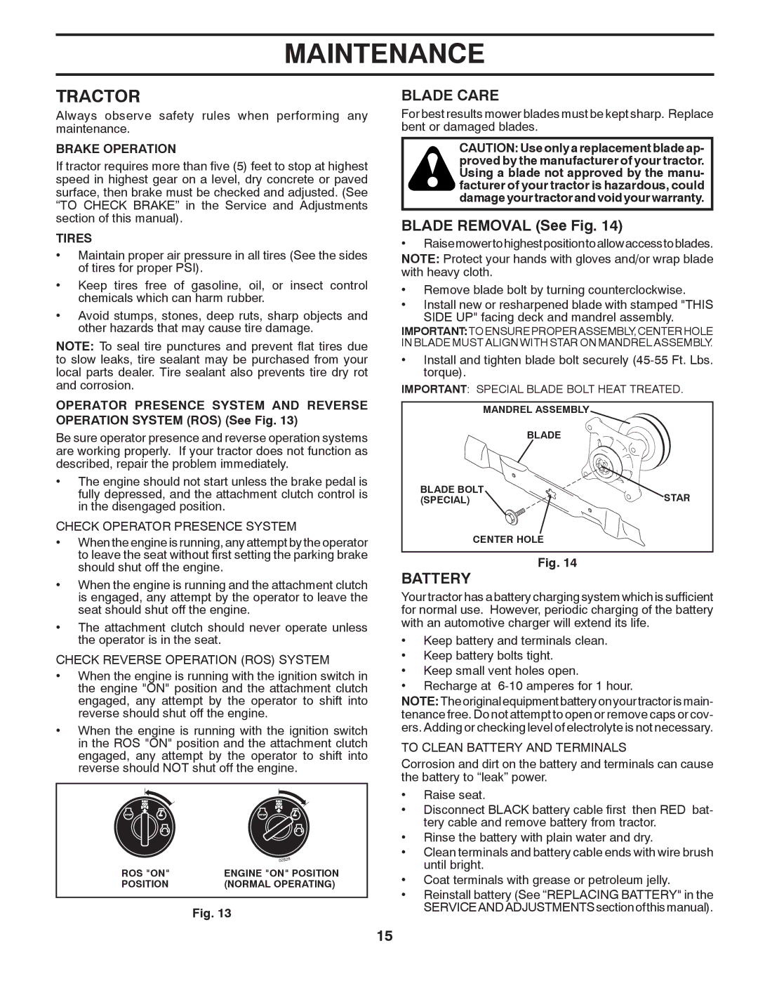 Poulan XT18542LT manual Tractor, Blade Care, Blade Removal See Fig, Battery 