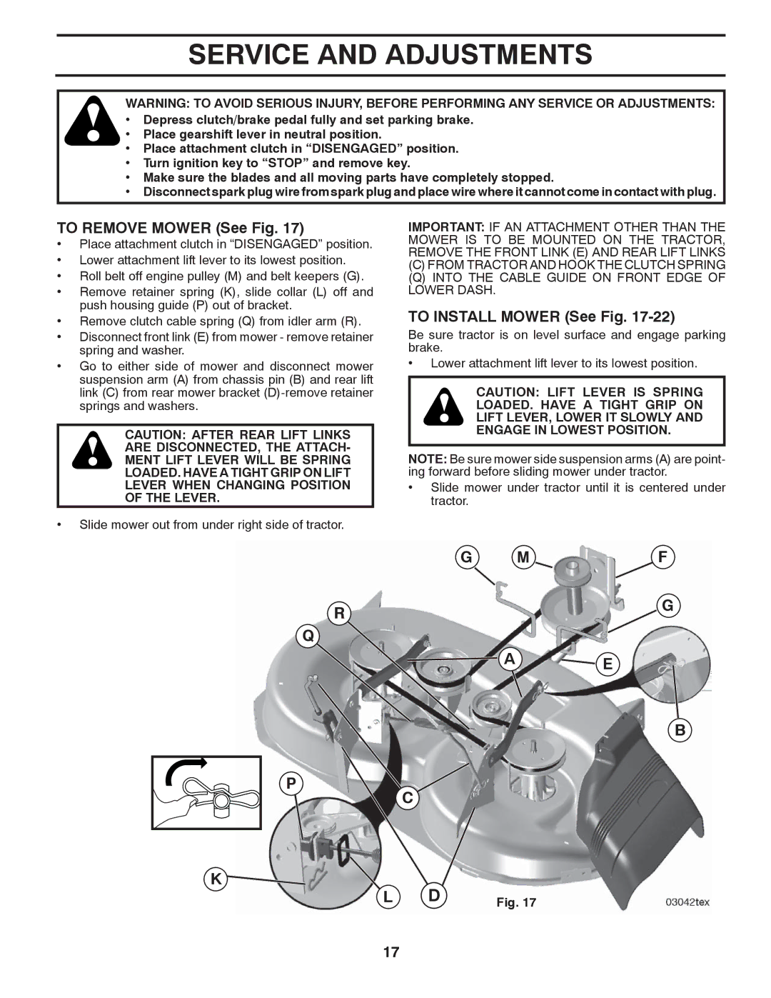 Poulan XT18542LT manual Service and Adjustments, To Remove Mower See Fig, To Install Mower See Fig 