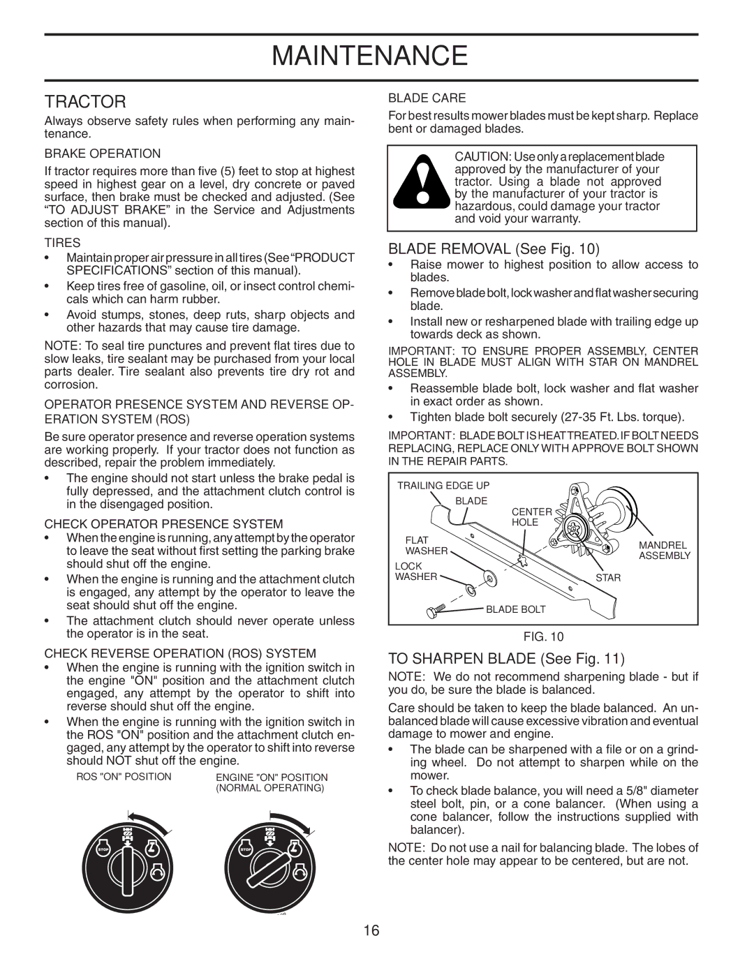 Poulan XT185H42LT manual Tractor, Blade Removal See Fig, To Sharpen Blade See Fig 