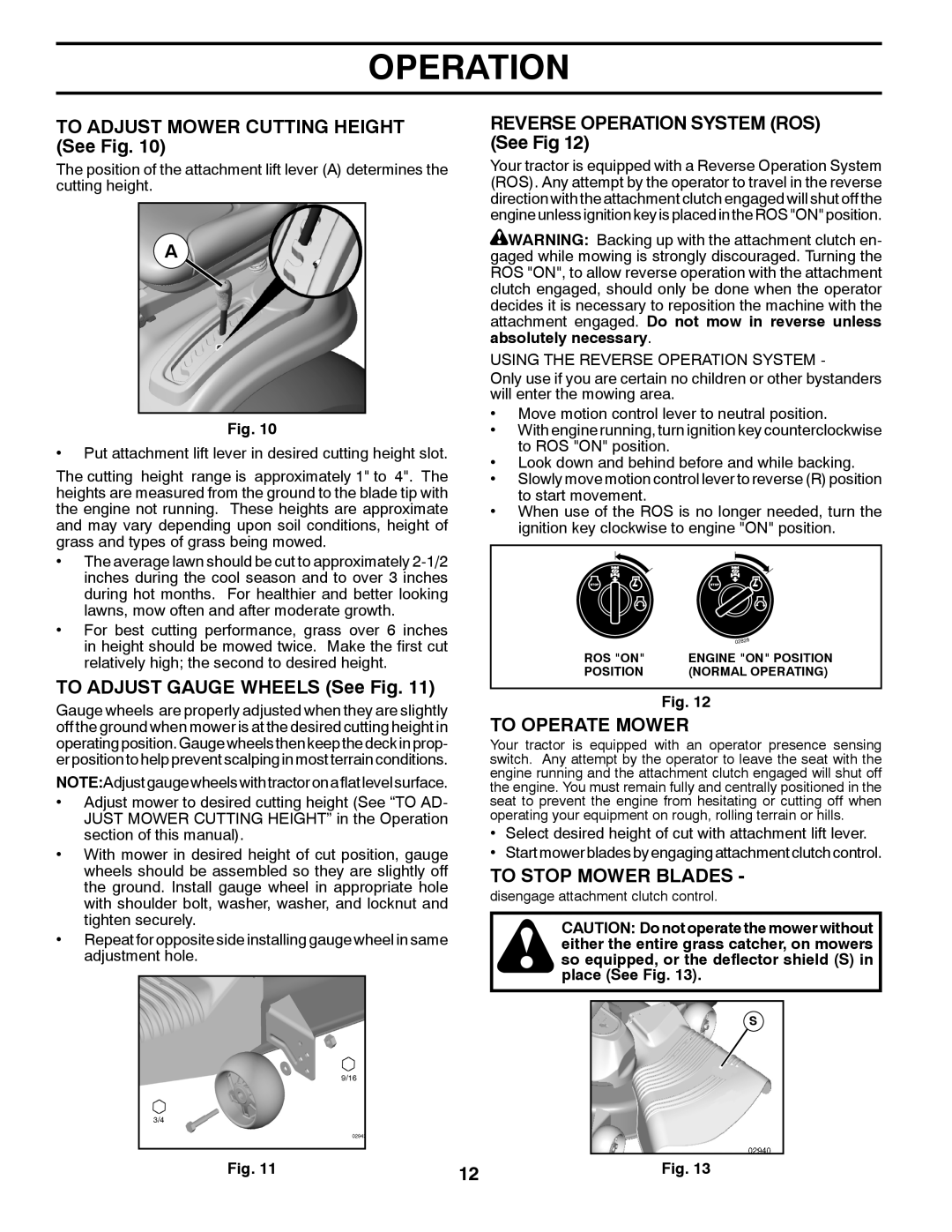 Poulan XT195H42LT manual To Adjust Mower Cutting Height See Fig, To Adjust Gauge Wheels See Fig, To Operate Mower 