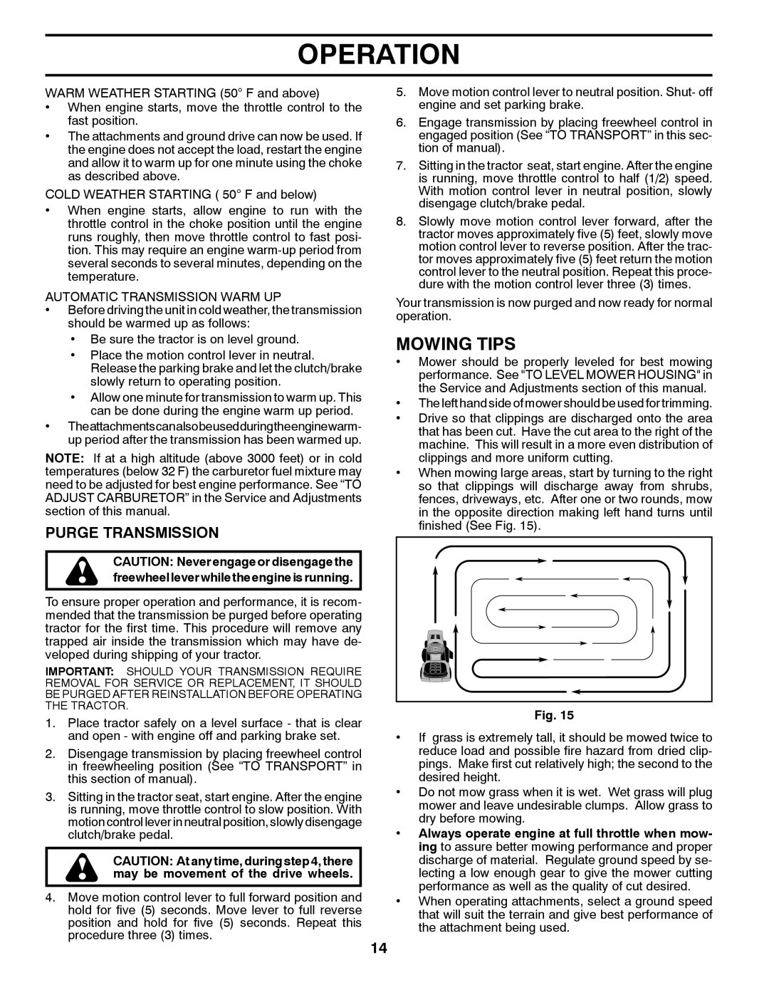 Poulan XT195H42LT manual Mowing Tips, Operation, Purge Transmission 