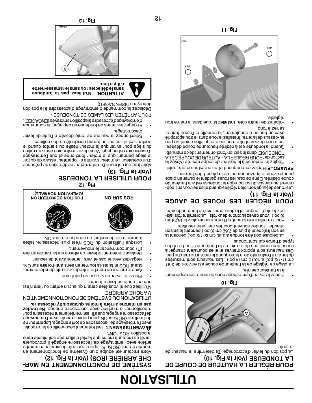 Poulan XT195H42LT manual Utilisation, Fig la Voir ROS ARRIÈRE CHE, Mar En Fonctionnement De Système, 13 .Fig, 12 .Fig 