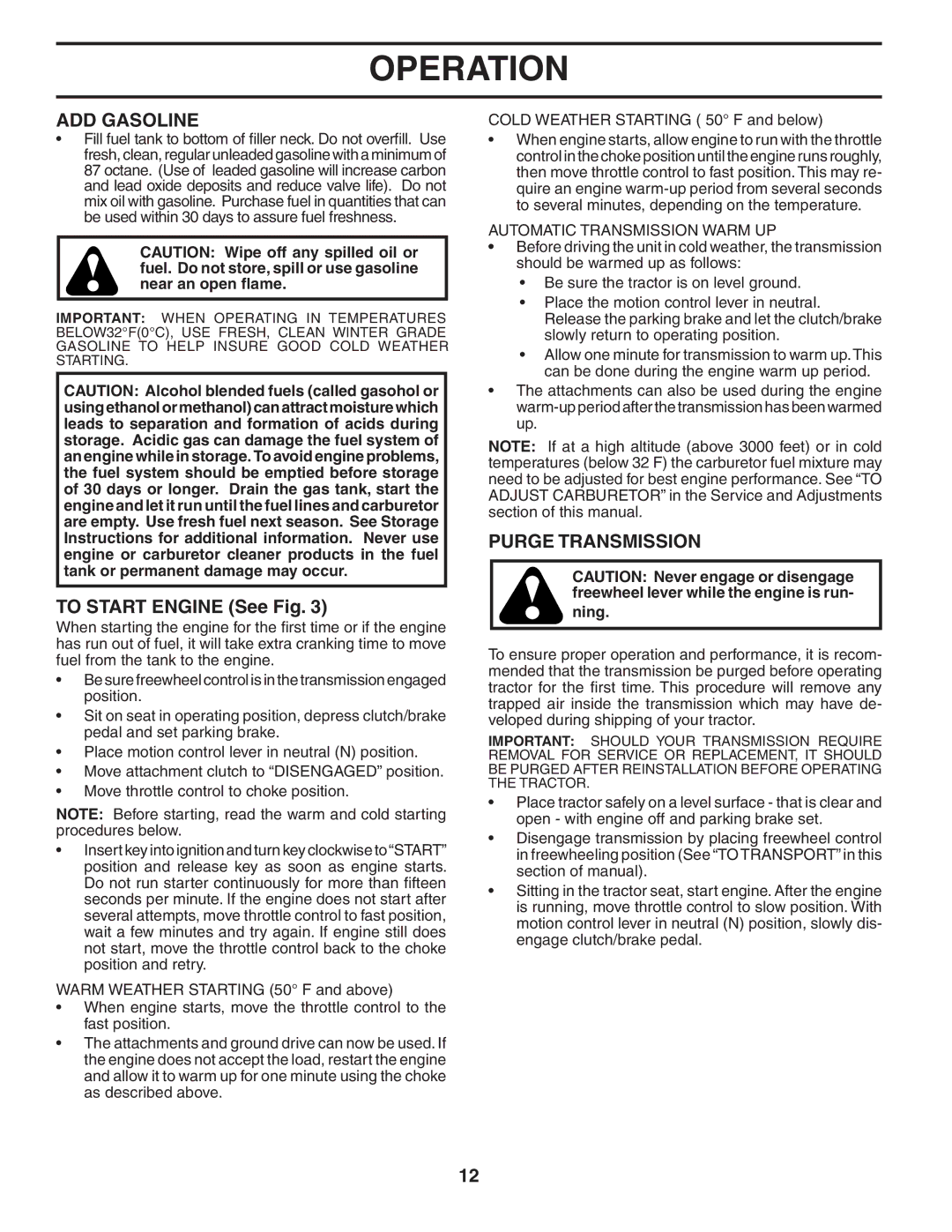 Poulan XT19H42YT manual ADD Gasoline, To Start Engine See Fig, Purge Transmission, Automatic Transmission Warm UP 