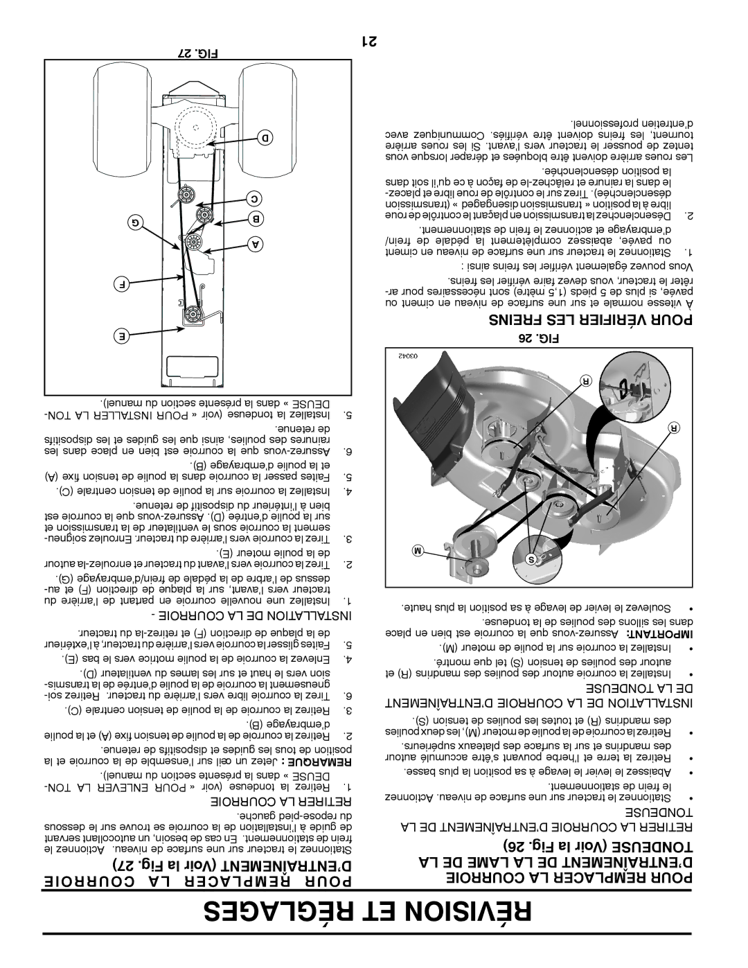 Poulan XT20H46YT Réglages ET Révision, Fig la Voir D’ENTRAÎNEMENT Courroie a L Acer Rempl Pour, Freins LES Vérifier Pour 