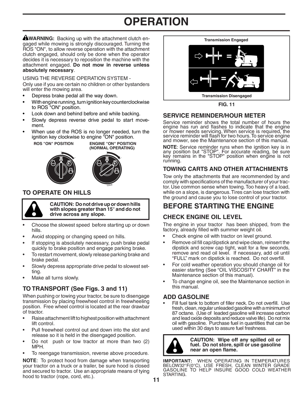 Poulan XT22H48YT Before Starting the Engine, To Operate on Hills, Service REMINDER/HOUR Meter, Check Engine OIL Level 