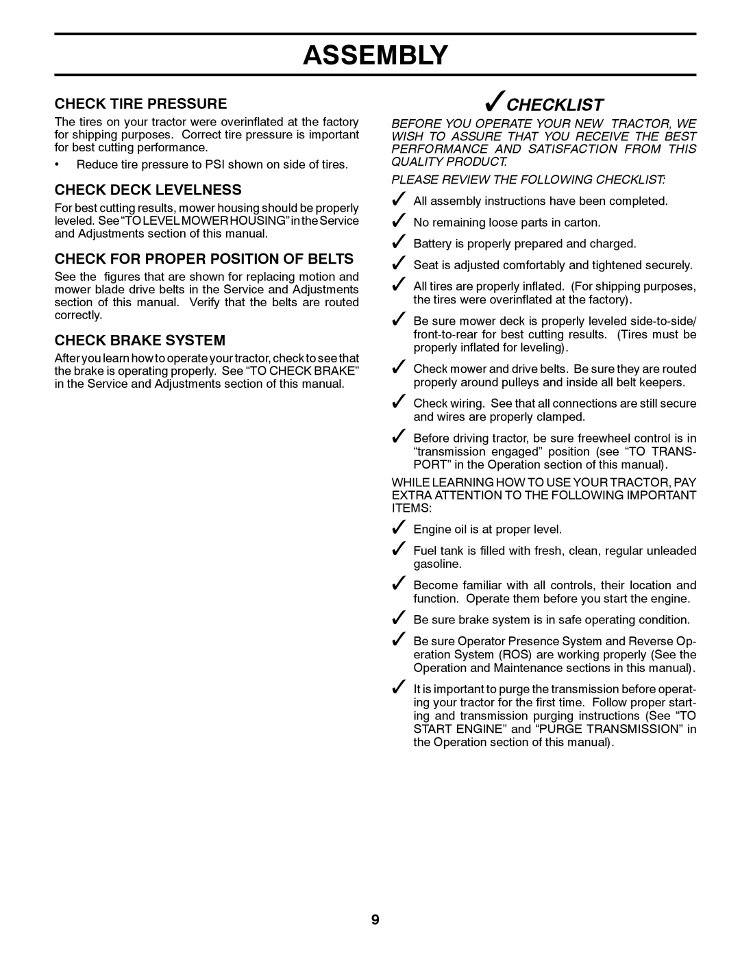 Poulan XT22H54 manual Check Tire Pressure, Check Deck Levelness, Check for Proper Position of Belts, Check Brake System 