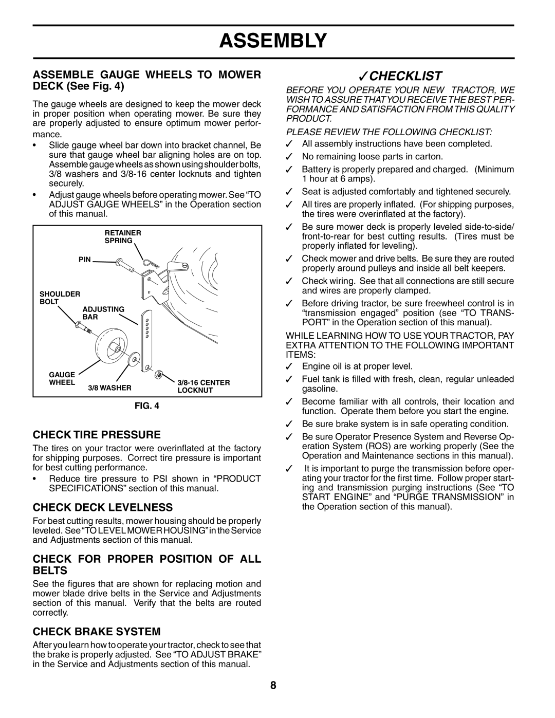 Poulan XT24H42LT manual Assemble Gauge Wheels to Mower Deck See Fig, Check Tire Pressure, Check Deck Levelness 