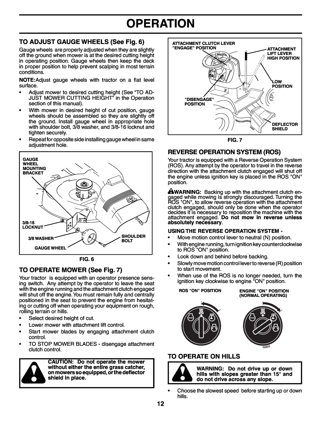 Poulan XT24H42YT manual TO ADJUST GAUGE WHEELS See Fig, TO OPERATE MOWER See Fig, Reverse Operation System Ros 