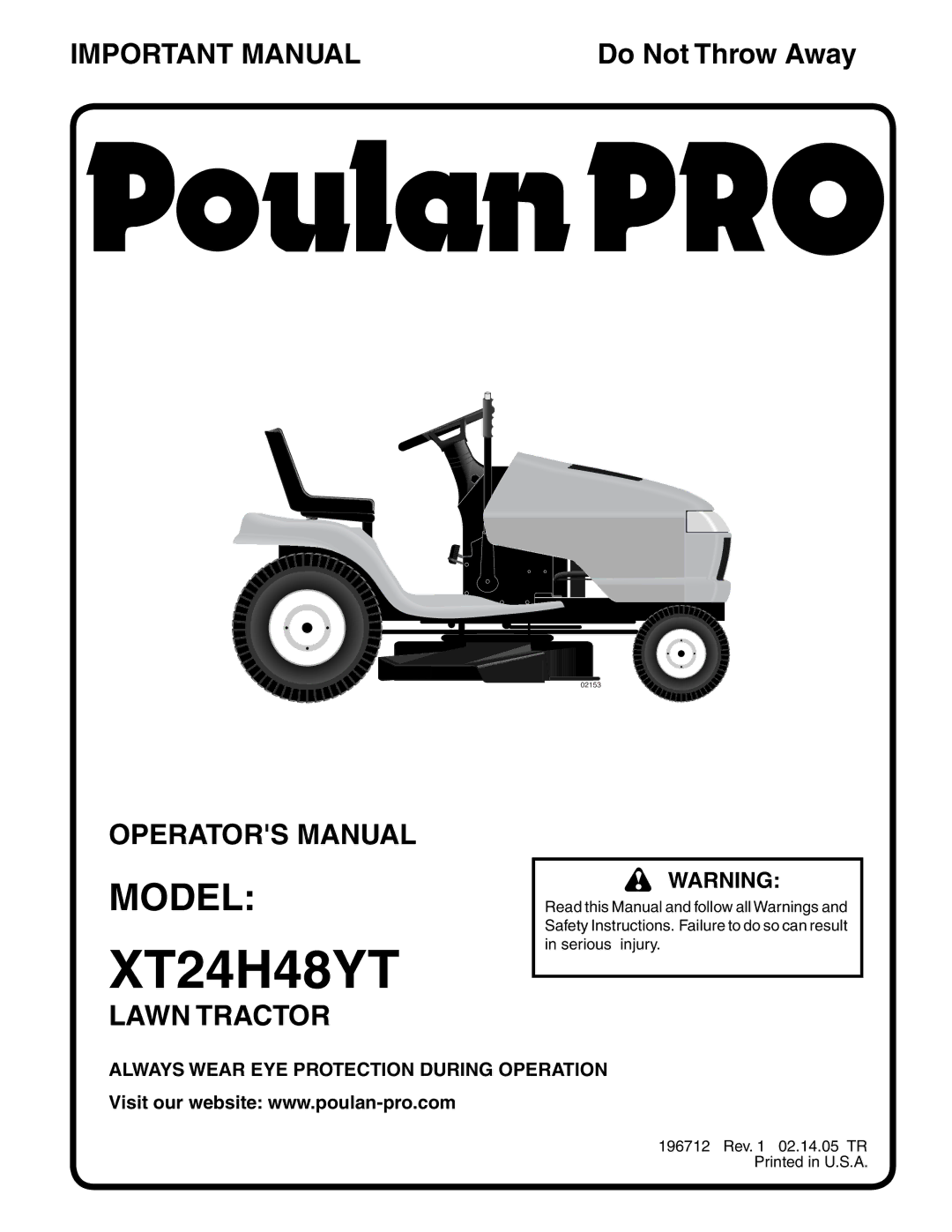 Poulan XT24H48YT manual Always Wear EYE Protection During Operation 