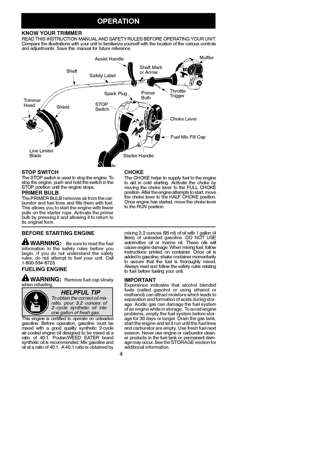 Poulan XT260, FX26 instruction manual Operation 