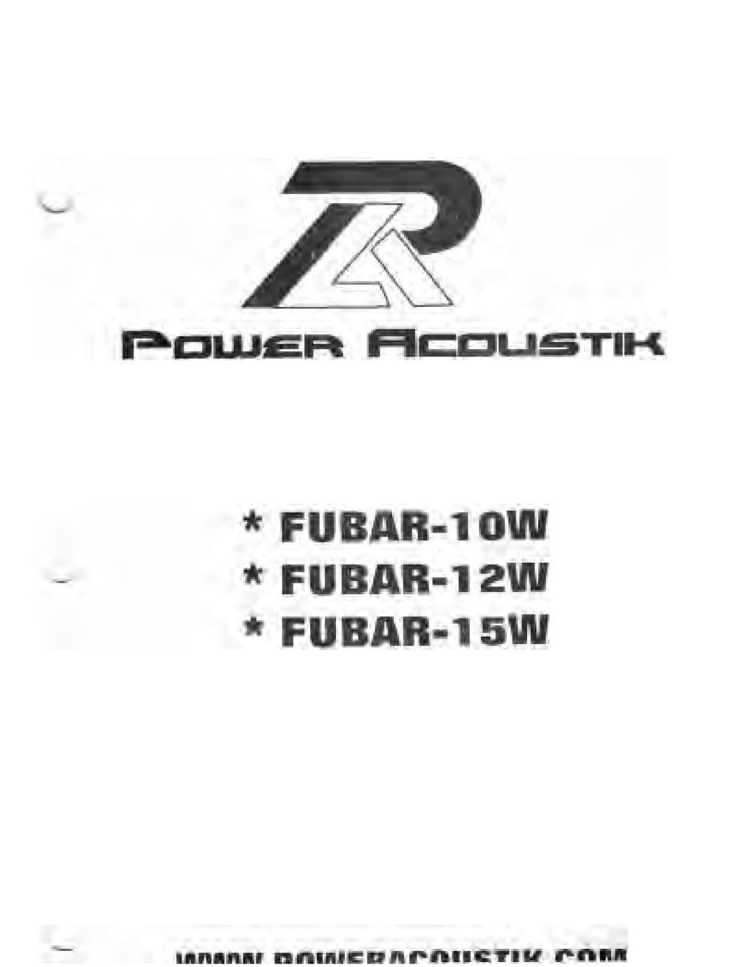 Power Acoustik FUBAR-12W, FUBAR-15W, FUBAR-10W manual 